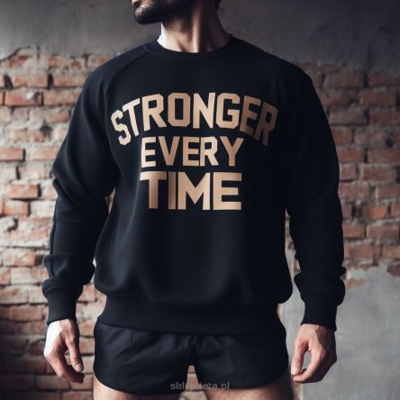 Bluza Treningowa STRONGER EVERY TIME – 2 Grubości Materiału