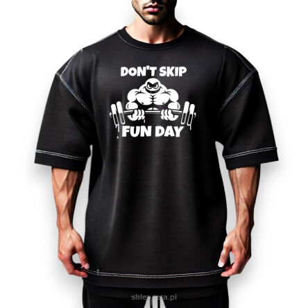 Rag Top Treningowy Oversize „Don't Skip Fun Day” – Komfort i Styl na Luzie!